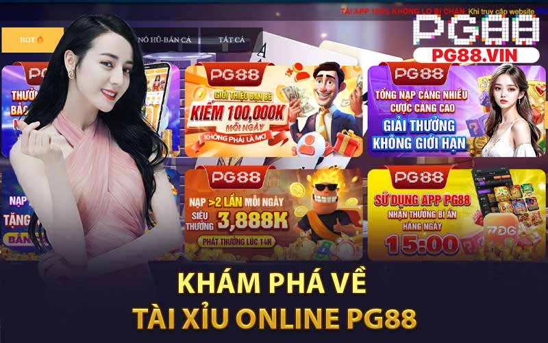 Khám Phá Về Tài Xỉu Online PG88